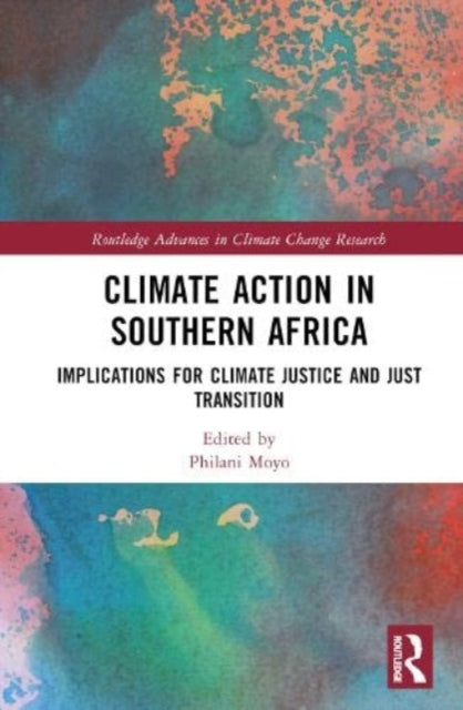 Climate Action in Southern Africa: Implications for Climate Justice and Just Transition