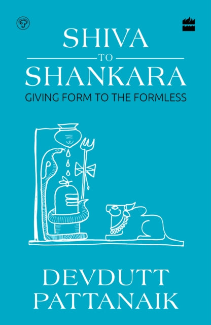 Shiva to Shankara: Giving Form to the Formless