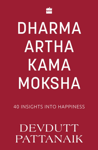 Dharma Artha Kama Moksha