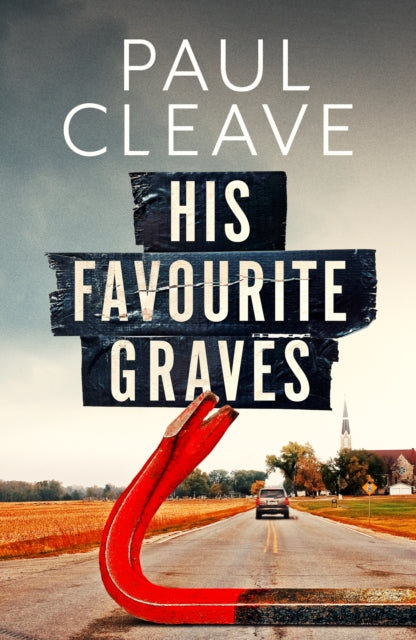 His Favourite Graves: The Autumn's most electrifying, twisted thriller...