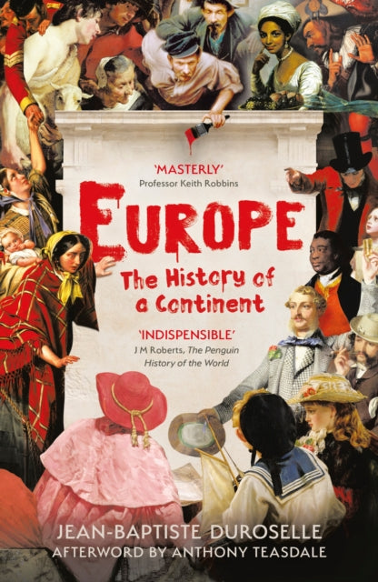 Europe: The History of a Continent