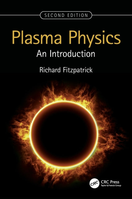 Plasma Physics: An Introduction