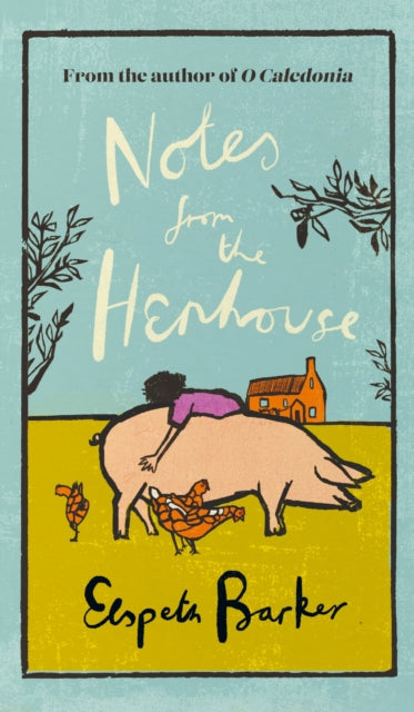 Notes from the Henhouse: Collected Essays