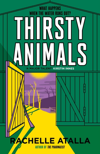 Thirsty Animals: Compelling and original - the book you can't put down