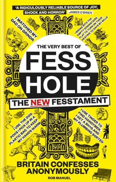 The Very Best of Fesshole: The New Fesstament