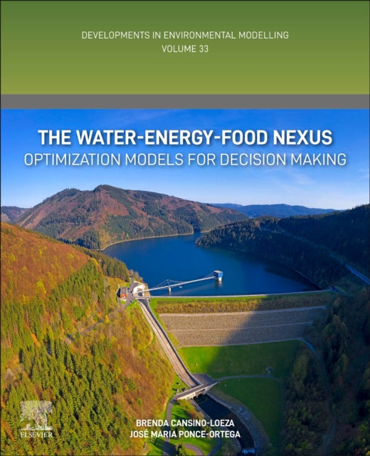 The Water-Energy-Food Nexus: Optimization Models for Decision Making