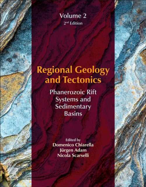 Regional Geology and Tectonics: Volume 2: Phanerozoic Rift Systems and Sedimentary Basins