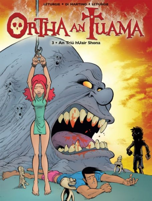 Ortha an Tuama 3: An Triu hUair Shona