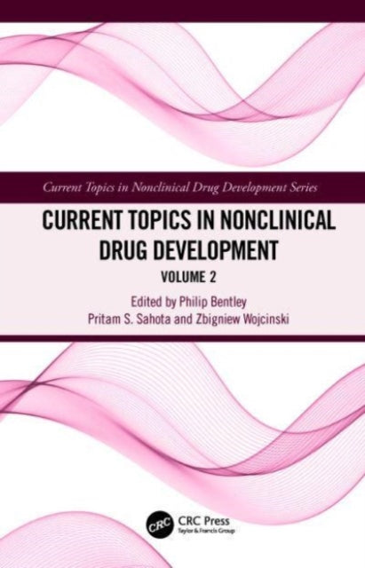 Current Topics in Nonclinical Drug Development: Volume 2