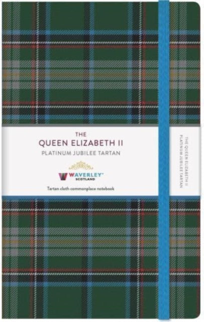 The Queen Elizabeth II Platinum Platinum Jubilee Tartan Cloth Large Notebook: Waverley Commonplace Notebooks