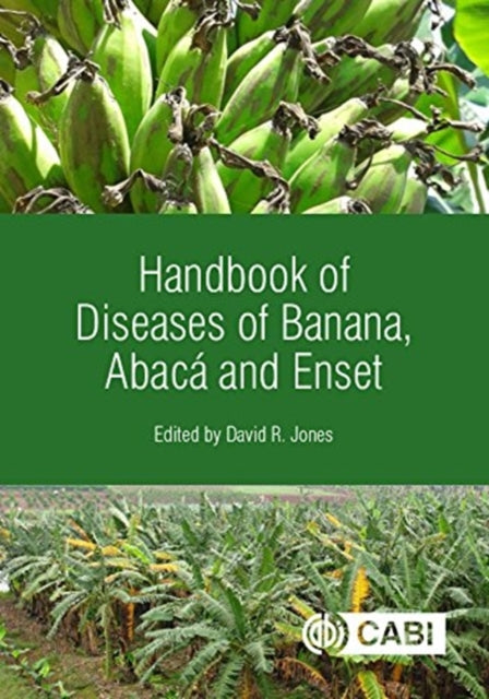 Handbook of Diseases of Banana, Abaca and Enset