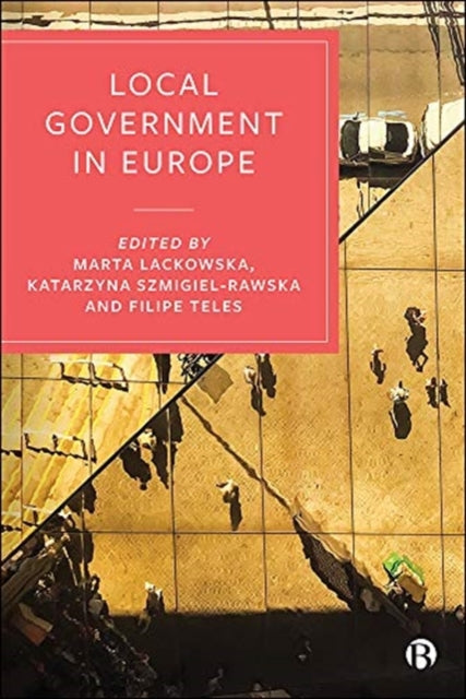 Local Government in Europe: New Perspectives and Democratic Challenges