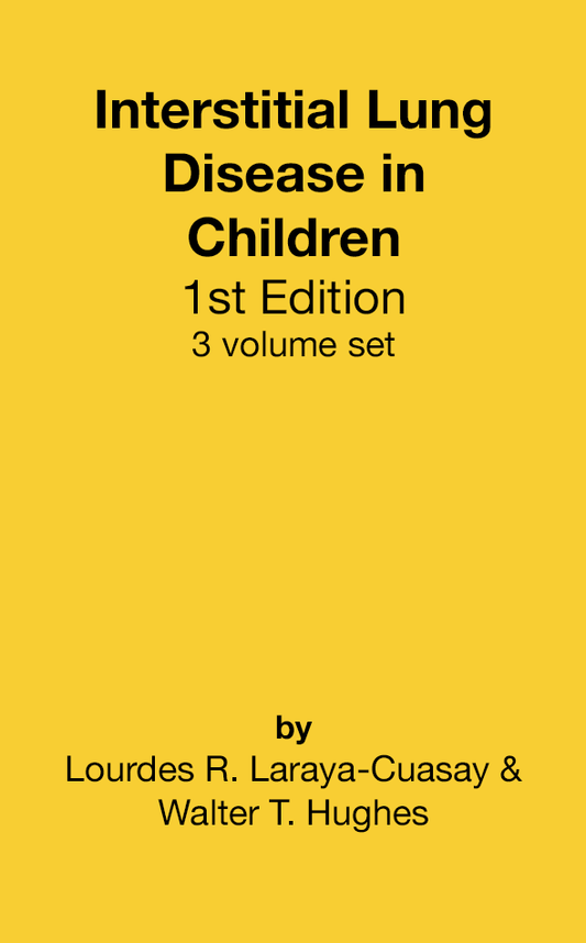 Interstitial Lung Disease in Children: 3 Volume Set