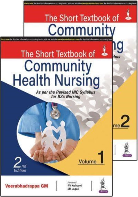 The Short Textbook of Community Health Nursing: Two Volume Set