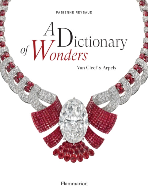 A Dictionary of Wonders: Van Cleef & Arpels