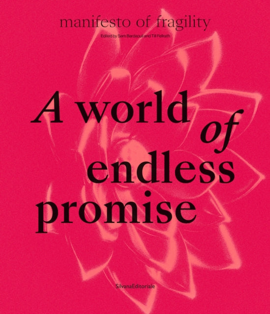 A World of Endless Promise: The 16th Lyon Biennale: Manifesto of Fragility