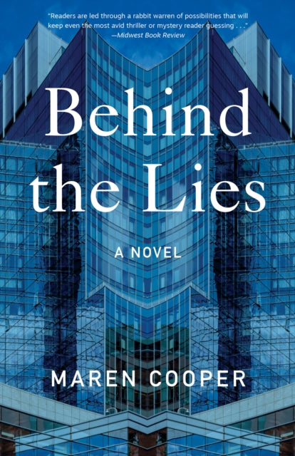 Behind the Lies: A Novel