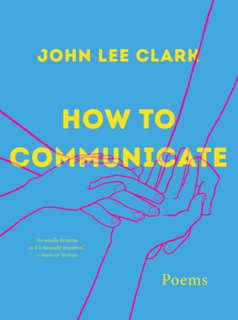 How to Communicate: Poems