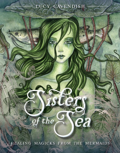 Sisters of the Sea: Healing Magicks from the Mermaids