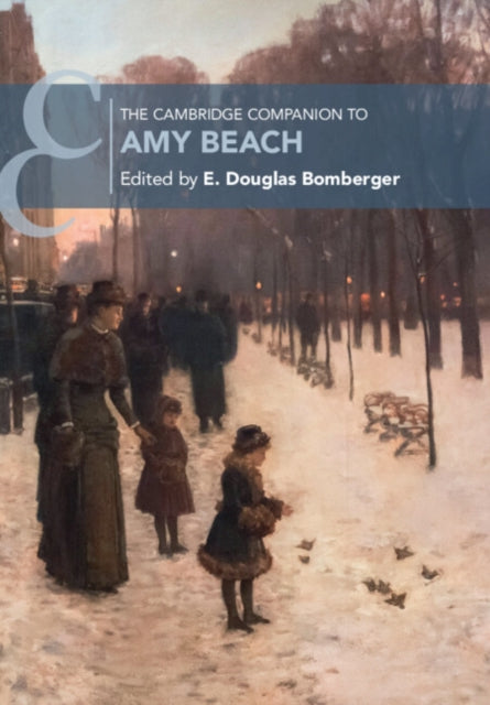 The Cambridge Companion to Amy Beach