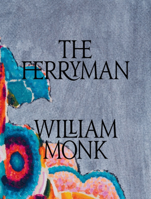 William Monk: The Ferryman