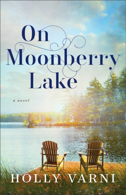 On Moonberry Lake - A Novel