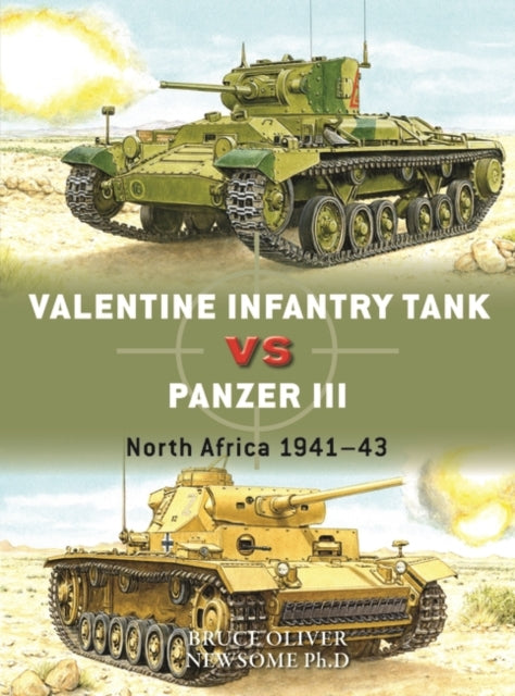 Valentine Infantry Tank vs Panzer III: North Africa 1941–43