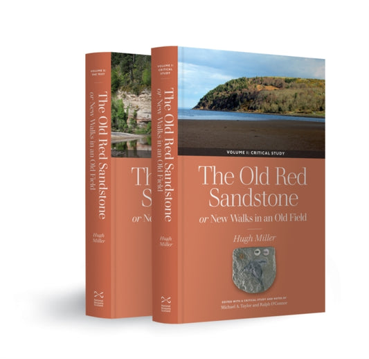 The Old Red Sandstone: or, New Walks in an Old Field, Volumes 1 and 2