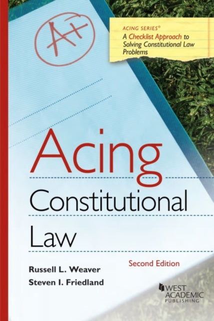 Acing Constitutional Law