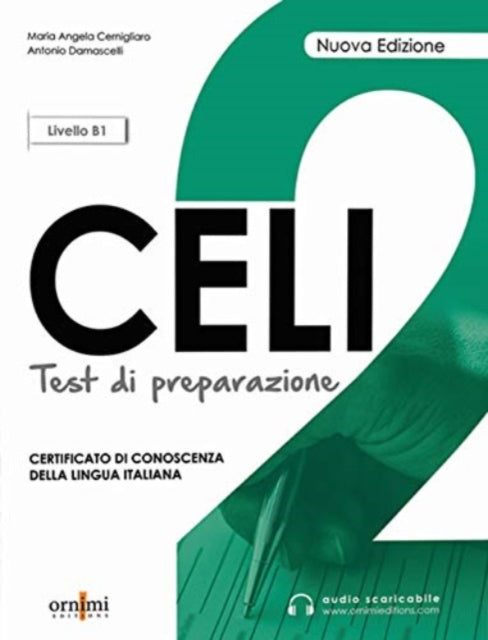 Celi 2 - Test di preparazione + online audio. B1