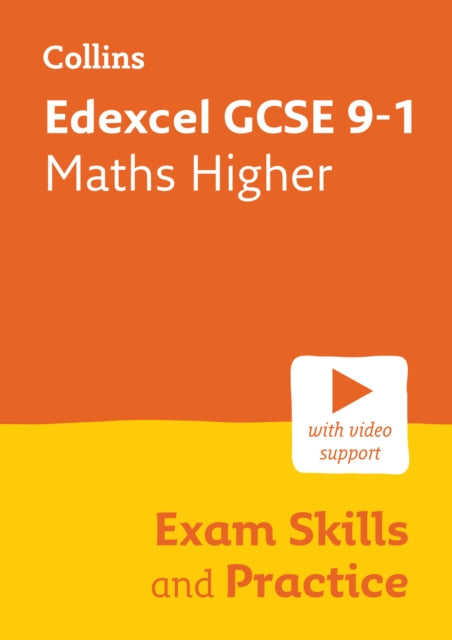 Edexcel GCSE 9-1 Maths Higher Exam Skills and Practice: Ideal for the 2024 and 2025 Exams