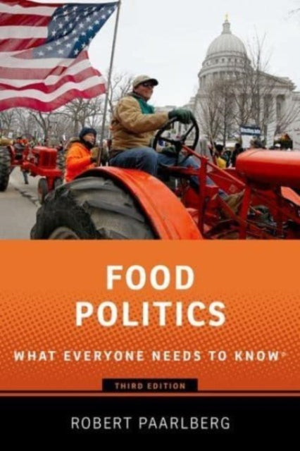 Food Politics: What Everyone Needs to KnowRG