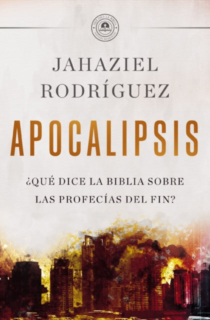 APOCALIPSIS: ¿Que dice la Biblia sobre las profecias del fin?