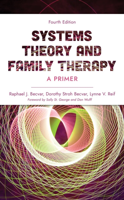 Systems Theory and Family Therapy: A Primer