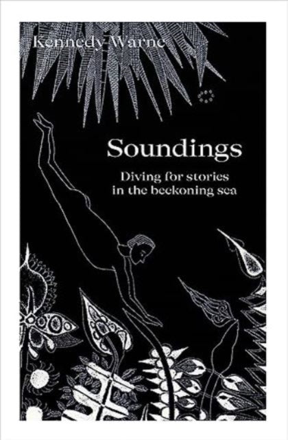 Soundings: Diving for stories in the beckoning sea