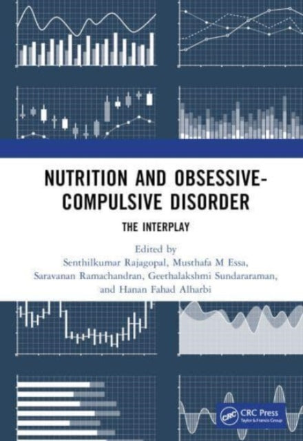 Nutrition and Obsessive-Compulsive Disorder: The Interplay