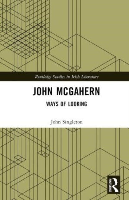 John McGahern: Ways of Looking