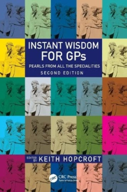 Instant Wisdom for GPs: Pearls from All the Specialities