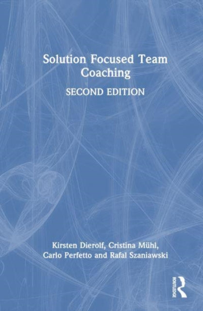 Solution Focused Team Coaching