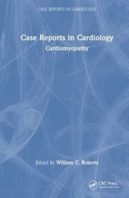 Case Reports in Cardiology: Cardiomyopathy