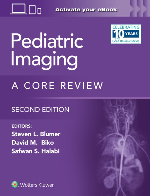 Pediatric Imaging: A Core Review