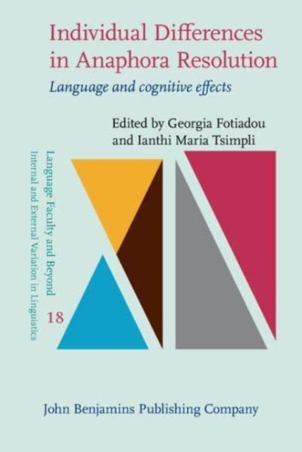 Individual Differences in Anaphora Resolution: Language and cognitive effects