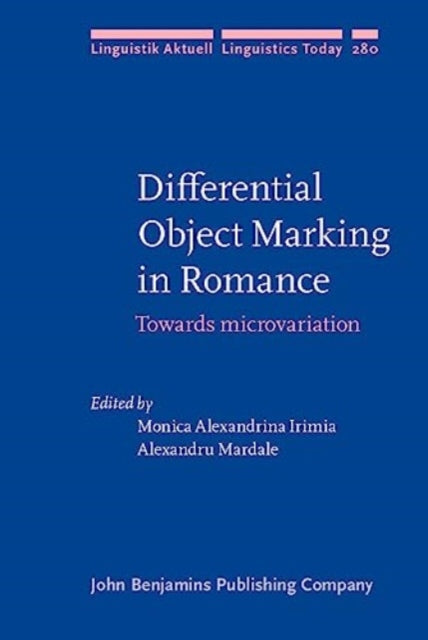 Differential Object Marking in Romance: Towards microvariation