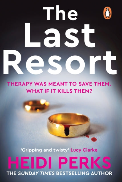 The Last Resort: The twisty new crime thriller from the Sunday Times bestselling author