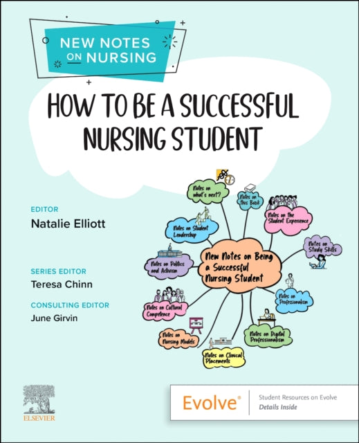 How to be a Successful Nursing Student: New Notes on Nursing