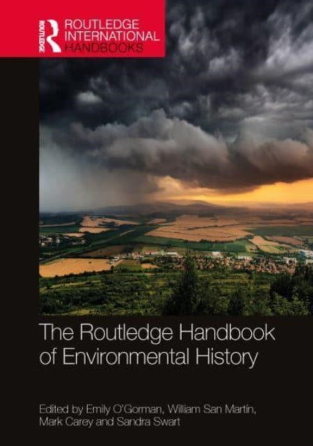 The Routledge Handbook of Environmental History