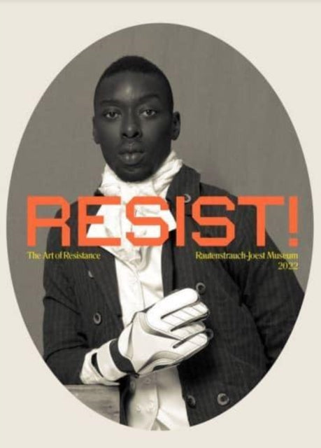 RESIST!: The art of resistance