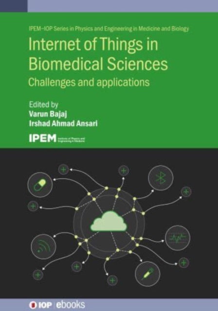 Internet of Things in Biomedical Sciences: Challenges and applications