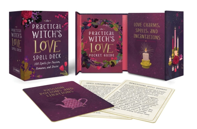 The Practical Witch's Love Spell Deck: 100 Spells for Passion, Romance, and Desire