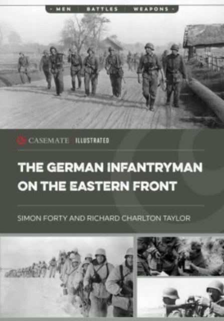 The German Infantryman on the Eastern Front